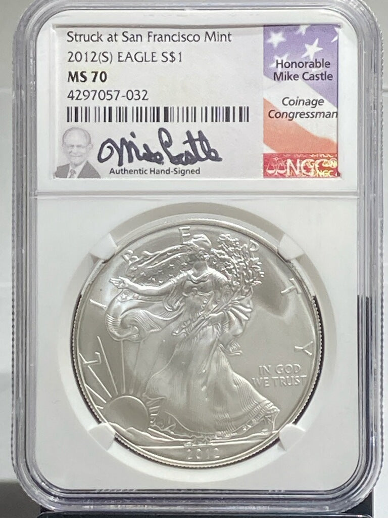 2012 S $1 SILVER EAGLE NGC MS70 SIGNED BY MIKE CASTLE - Goldstar Mint 